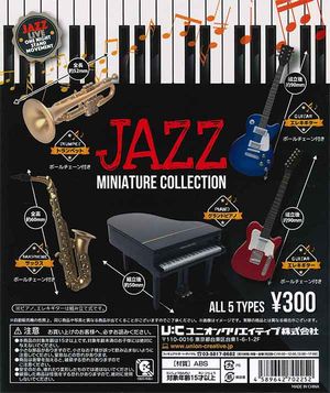 JAZZ MINIATURE COLLECTION ガチャ